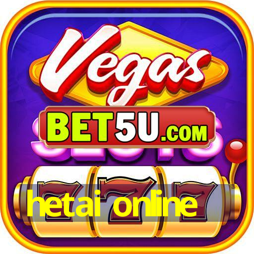 hetai online